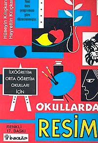 Okullarda Resim İlköğretim Orta Öğretim Okulları İçin