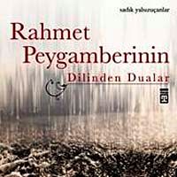 Rahmet Peygamberinin Dilinden Dualar