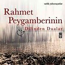 Rahmet Peygamberinin Dilinden Dualar