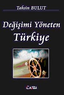 Değişimi Yöneten Türkiye