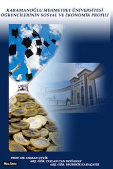 Karamanoğlu Mehmetbey Üniversitesi Öğrencilerinin Sosyal ve Ekonomik Profili 