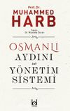 Osmanlı Aydını ve Yönetim Sistemi