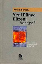 Yeni Dünya Düzeni Nereye?
