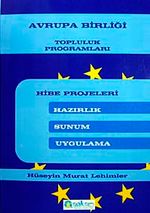Avrupa Birliği Topluluk Programları Hibe Projeleri
