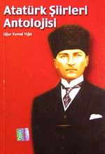 Atatürk Şiirleri Antolojisi