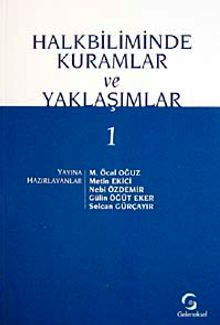 Halkbiliminde Kuramlar ve Yaklaşımlar 1