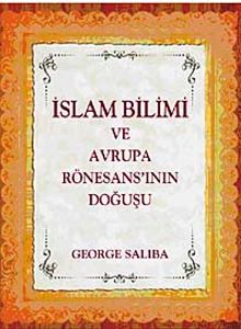 İslam Bilimi ve Avrupa Rönesans'ının Doğuşu
