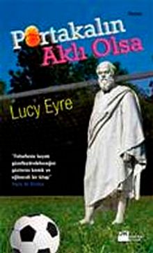 Portakalın Aklı Olsa