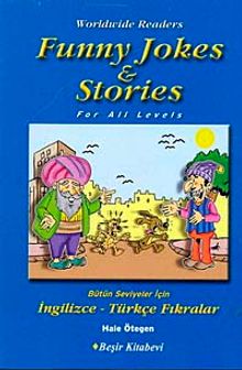 Funny Jokes Stories / Bütün Seviyeler İçin İngilizce-Türkçe Fıkralar