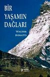 Bir Yaşamın Dağları