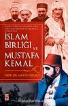 İslam Birliği ve Mustafa Kemal