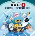 Vol-i Kaçak Robotlar