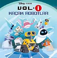 Vol-i Kaçak Robotlar