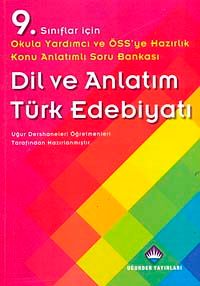 9. Sınıf Dil ve Anlatım Türk Edebiyatı Konu Anlatımlı Soru Bankası