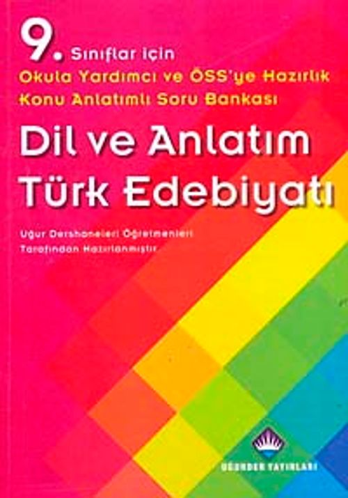 9. Sınıf Dil ve Anlatım Türk Edebiyatı Konu Anlatımlı Soru Bankası