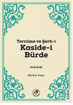 Tercüme ve Şerh-i Kaside-i Bürde