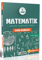 5. Sınıf Matematik Konu Özetli Kazanım Temelli Etkinlikli Soru Bankası