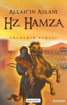 Allah'ın Aslanı Hz. Hamza (Roman Boy)