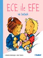 Ece ile Efe ve Bebek