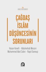 Çağdaş İslam Düşüncesinin Sorunları