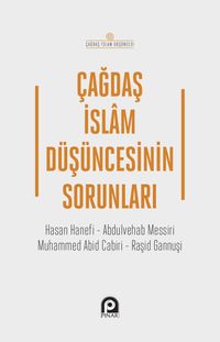 Çağdaş İslam Düşüncesinin Sorunları