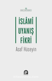 İslami Uyanış Fikri - Asaf Hüseyin