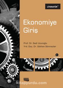 Ekonomiye Giriş - Sadi Uzunoğlu