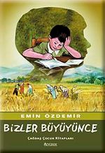 Bizler Büyüyünce