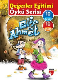 Elif ile Ahmet Değerler Eğitimi Öykü Serisi (10 Kitap)
