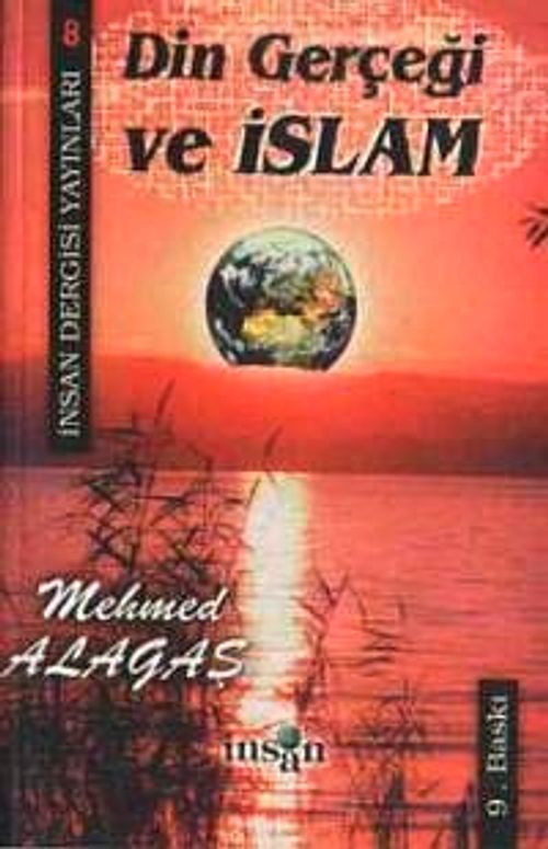 Din Gerçeği Ve İslam