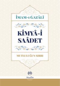 Kimya-i Saadet (Ciltli)
