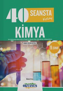 9. Sınıf 40 Seansta Kolay Kimya Konu Anlatımlı Soru Bankası 