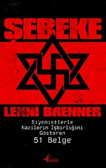 Şebeke & Siyonistlerle Nazilerin İşbirliğini Gösteren 51 Belge