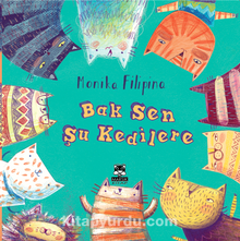 Bak Sen Şu Kedilere - Monika Filipina