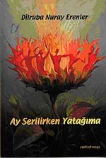 Ay Serilirken Yatağıma
