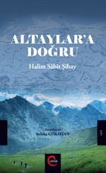 Altaylara Doğru