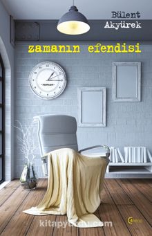 Zamanın Efendisi - Bülent Akyürek