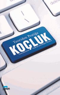 Teoriden Pratiğe Koçluk