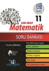 11. Sınıf İleri D&uuml;zey Matematik Soru Bankası