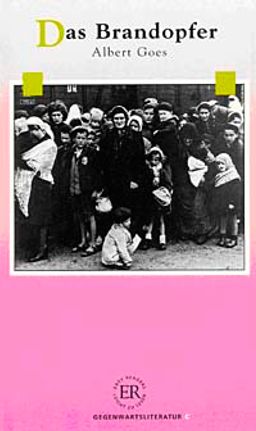 Das Brandopfer (Stufe-4) 1800 wörter -Almanca Okuma Kitabı