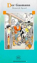 Der Gasmann (Stufe-3) 1200 wörter -Almanca Okuma Kitabı