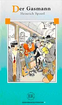 Der Gasmann (Stufe-3) 1200 wörter -Almanca Okuma Kitabı