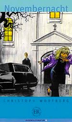 Novembernacht (Stufe-3) 1200 wörter -Almanca Okuma Kitabı