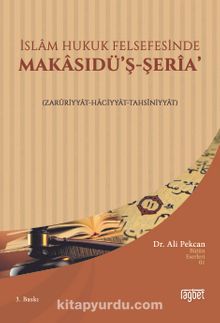 İslam Hukuk Felsefesinde Makasıdüş Şeria - Dr. Ali Pekcan
