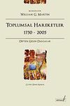 Toplumsal Hareketler 1750-2005 & Dipten Gelen Dalgalar