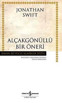 Alçakgönüllü Bir Öneri (Karton Kapak) - Jonathan Swift
