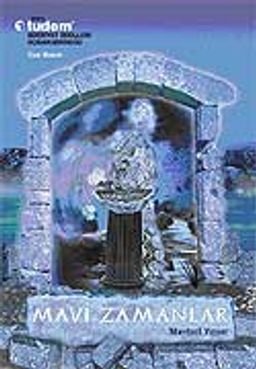 Mavi Zamanlar (Ciltli)