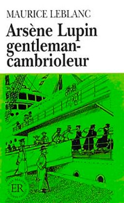 Arsène Lupin gentleman-cambrioleur (Niveau-4) 1200 mots -Fransızca Okuma Kitabı