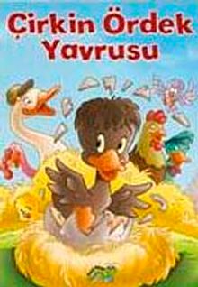Çirkin Ördek Yavrusu / Minik Masallar