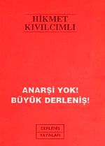 Anarşi Yok Büyük Derleniş (Cep Boy)